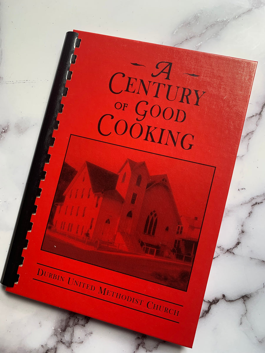 A Century of Good Cooking Blackbird Cookbooks